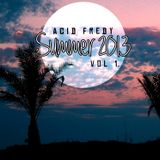 Acid Fredy - Mixtape Summer 2013 Vol 1.