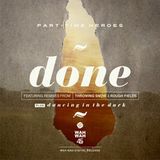 PART-TIME HEROES | HIDEOUT SESSIONS ep.71