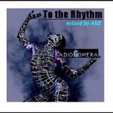 TO THE RHYTHM