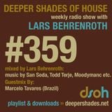 Deeper Shades of House DSOH #359 Guestmix by Marcelo Tavares