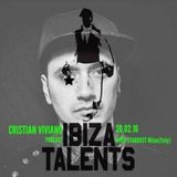 CRISTIAN VIVIANO - Special podcast for Ibiza Talents & Stardust - Sat. 20.02.16 @ Clubhaus80's Milan