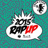 Iron Lyon- 2015 Rap Up