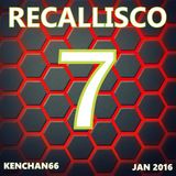 RECALLISCO 7 (Edited)