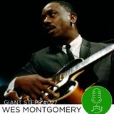 Giant Steps #027: Wes Montgomery