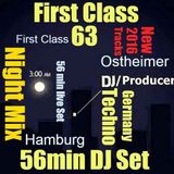 First Class 63 DJ Live Set Night Mix by Ostheimer ....56 min Best Germany Techno !