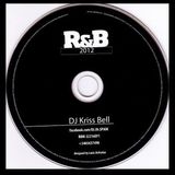 DJ kriss 2012 Spain R&B Mix!!!..