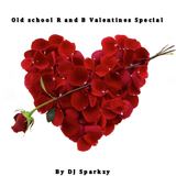 OLD SCHOOL R N B VALENTINES SPECIAL