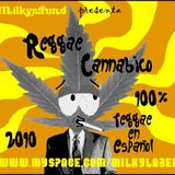 MILKYSAUND - REGGAE CANNABICO MIXTAPE