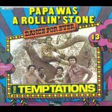 The Temptations Papa Was A Rolling Stone (An Unreleased Tom Moulton Mix) - Eclectic Circus Exclusive