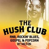 The Hush Club February Mix