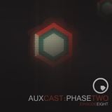 ASC - Auxcast: Phase 02_ Episode 08