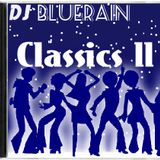 DJ BlueRain - Classics ll