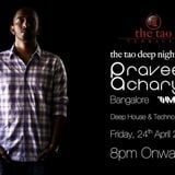 Praveen Achary for The Tao Deep Nights. 24th April 2015.
