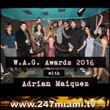 WAG awards 2016 on CanonFire with Adrian Maiquez