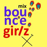 Bounce Girlz 2012 Spring Mix