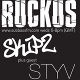 Ruckus SubbassFM Mix 001 Skipz & Styv 18/09/13