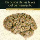 Entrevista al Dr. Eduardo Mizraji, autor del libro "En busca de las leyes del pensamiento"