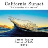California Sunset - James Taylor - Secret O' Life (1977)