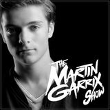 Martin Garrix - The Martin Garrix Show 007