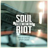 Spinnin' Shit Vol.3 - HipHop & Nu Shit mixed by Dj Shootist