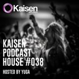 Kaisen Podcast #038 House - Guest Mix Yuga
