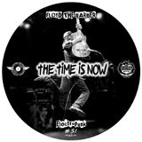 The Time is Now (Electro rock & Breakbeat mix 20)