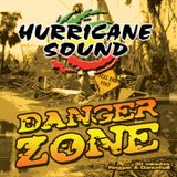 Hurricane Sound - Danger Zone Mix CD 2005