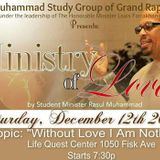 Bro. Rasul Muhammad- Ministry of Love (Without Love I am Nothing)-12-12-15