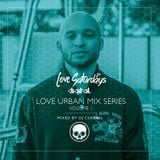 LOVEsaturdays™ URBAN MIX SERIES. Vol1 (Mixed By DJ CueBall)