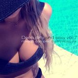 Deep Sexy & Dirty Vol 07@mixed&complidedBy Mj Nicko JnR.