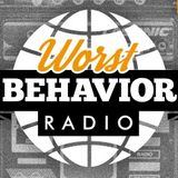 Sendung | Worst behavior radio 16 - 04 - 2016