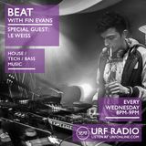251115 BEAT with Fin Evans + Special Guest - Le Weiss // URF Radio // Wed 25th Nov