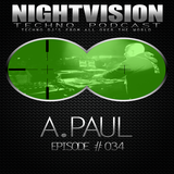 34_a_paul_-_nightvision_techno_podcast_34_pt2