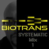 Biotrans - Systematic mix 1