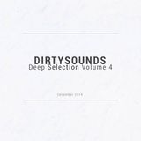 Dirtysounds - Deep Selection vol4