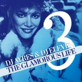 Eleven & Ayres - The Glamorous Life 3