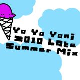 YoYoYoni Late Summer Mix 2010