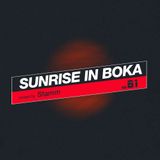 Sunrise in Boka Radio Show (Episode 061)