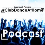 SugarBus ''Club Dance At Home'' Ep. 008.mp3