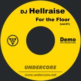 DJ Hellraise - For the Floor (vol.01)