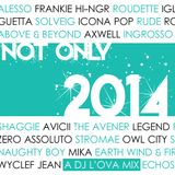 Not Only 2014