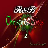 R&B Christmas Songs 2