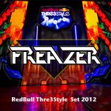 Dj FREAZER - RedBull Tre3Style Set 2012