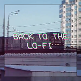 Back To The Lo-Fi