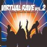 VIRTUAL RAVE vol.2 mixed by DJ Die