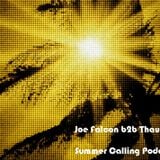 Joe Falcon b2b Thau - Summer Calling Podcast 02