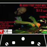 Bloody Feet MixTape Vol 1 by D.I.S (Ruff e Nuff)