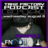 Tanz Factory podcast 014 - Rismu