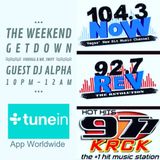 The Weekend GetDown w/ VinnDogg & Mr Swiff- Guest DJ Alpha 104.3NOW (LV) 92.7REV (SF) 97.7KRCK(PS)