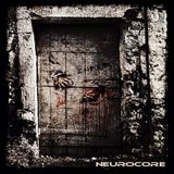 Neurocore - La Divine Comédie - L'Enfer (Destruction - 2006)